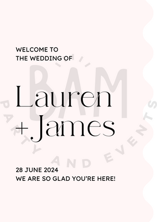 Custom A1 Printed Welcome Sign - BAM Party and Events