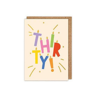 'Thirty!' Birthday Card - BAM Party and Events