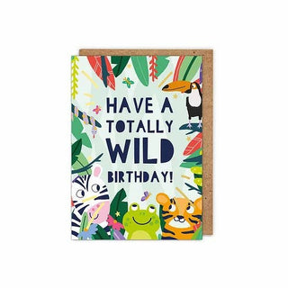 'Have a Totally Wild Birthday!' Kids Birthday Card - BAM Party and Events