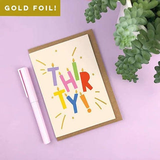 'Thirty!' Birthday Card - BAM Party and Events