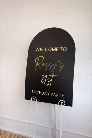 Black Arch Custom Welcome Sign HIRE