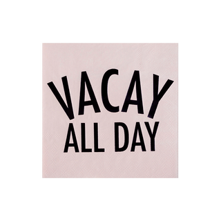 Vacay All Day Cocktail Napkins