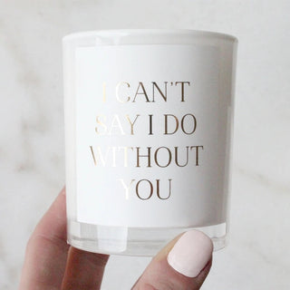 Say I Do Proposal Candle
